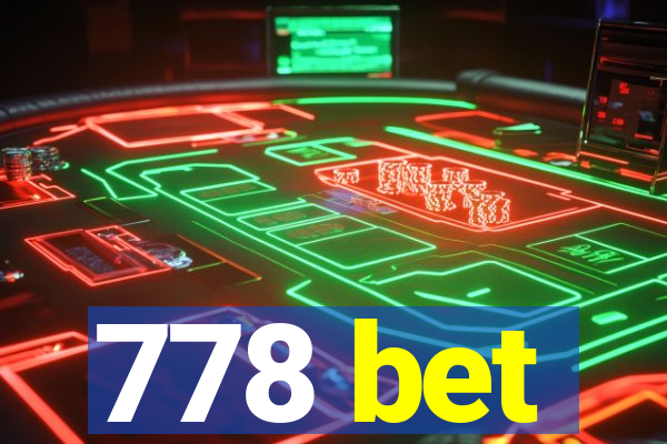 778 bet